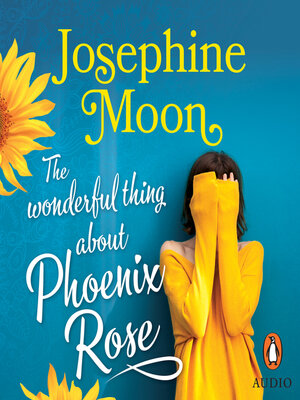 cover image of The Wonderful Thing about Phoenix Rose